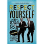 Respect Yourself: Stax Records and the Soul Explosion - Paperback