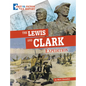 The Lewis and Clark Expedition: Separating Fact from Fiction - Hardcover