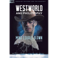 Westworld and Philosophy: Mind Equals Blown - Paperback