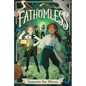 Fathomless - Hardcover