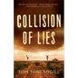 Collision of Lies - Paperback