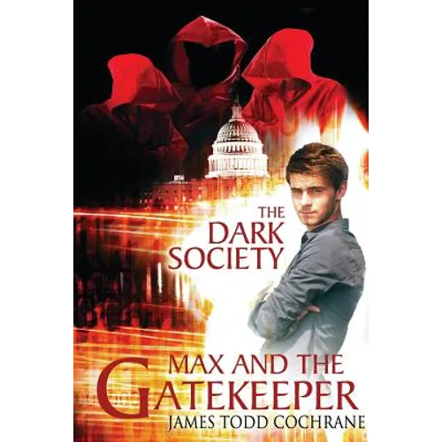 The Dark Society (Max and the Gatekeeper Book IV) - Paperback