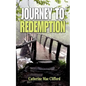 Journey to Redemption - Paperback