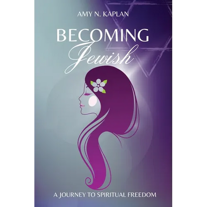 Becoming Jewish - A Journey to Spiritual Freedom - Paperback