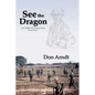 See the Dragon - Paperback