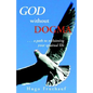 God Without Dogma - Paperback