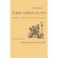 Three Theban Plays: Antigone, Oedipus the King, Oedipus at Colonus - Paperback