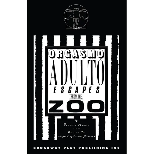 Orgasmo Adulto Escapes from the Zoo - Paperback