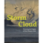 Storm Cloud: Picturing the Origins of Our Climate Crisis - Hardcover