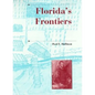 Florida's Frontiers - Hardcover