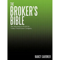 The Broker's Bible: The Way Back to Profit for Today's Real-Estate Company - Paperback