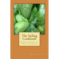 The Sailing Cookbook: Recipes and Tips for a Delicious Daysail - Paperback