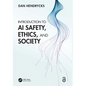 Introduction to AI Safety, Ethics, and Society - Hardcover