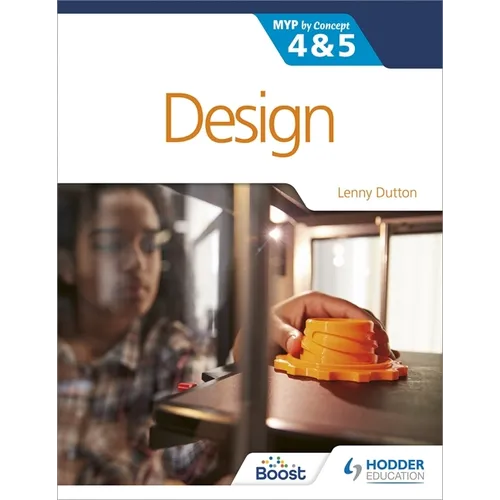 Design for the IB MYP 4&5: Hodder Education Group - Paperback