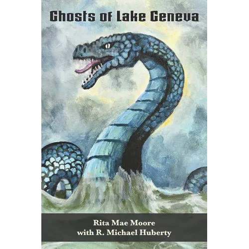 Ghosts of Lake Geneva - Paperback