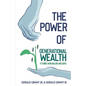 The Power of Generational Wealth: It's More Than Dollars and Cents - Paperback