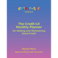 The Credit-Lit Monthly Planner for Getting and Maintaining Good Credit - Paperback