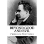 Beyond Good and Evil - Paperback
