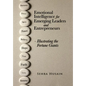 Emotional Intelligence for Emerging Leaders and Entrepreneurs - Illustrating the Fortune Giants - Hardcover