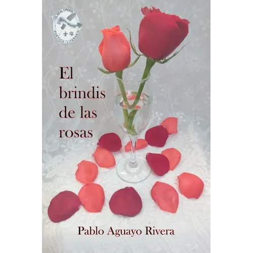 El brindis de las rosas - Paperback