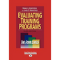 Evaluating Training Programs: The Four Levels (Large Print 16pt) - Paperback