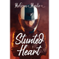 Stunted Heart - Paperback