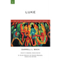 Luke: A Commentary on the New Testament - Paperback