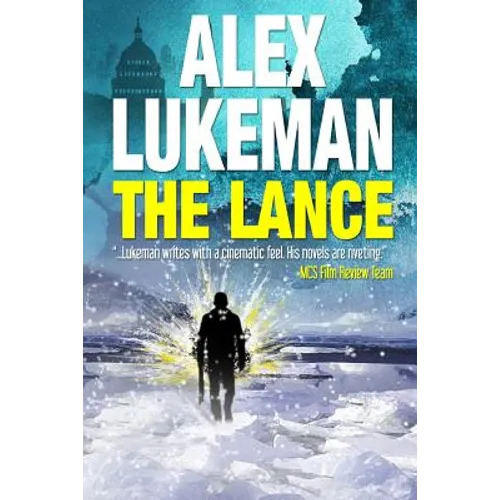 The Lance: The Project: Book Two - Paperback