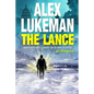 The Lance: The Project: Book Two - Paperback