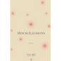 Minor Illusions - Paperback