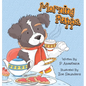 Morning Puppa - Hardcover