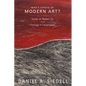 Who's Afraid of Modern Art?: Essays on Modern Art and Theology in Conversation - Hardcover
