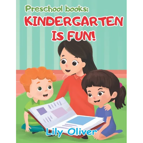 Preschool Books: Kindergarten is Fun! - Paperback