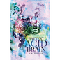 Battery Acid Brain - Paperback