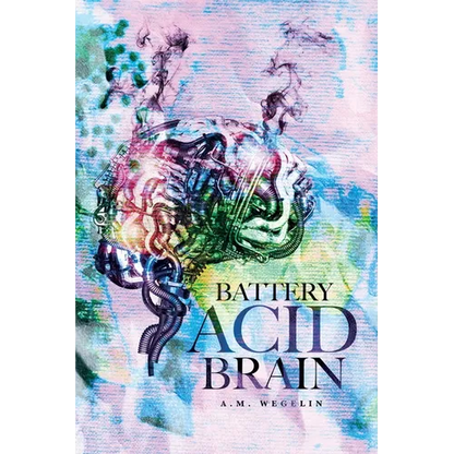Battery Acid Brain - Paperback