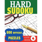 Hard Sudoku: 600 Difficult Puzzles - Paperback