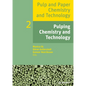 Pulping Chemistry and Technology - Paperback