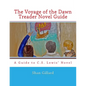 The Voyage of the Dawn Treader Novel Guide - Paperback