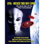 UFOs - Wicked This Way Comes: The Dark Side Of The Ultra-Terrestrials - Paperback