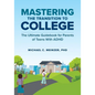 Mastering the Transition to College: The Ultimate Guidebook for Parents of Teens with ADHD - Paperback