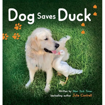 Dog Saves Duck - Hardcover