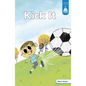 Kick It - Paperback