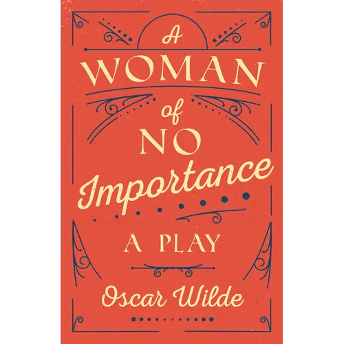 A Woman of No Importance: A Play - Paperback