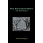 The Emerald Tablet of Hermes - Hardcover
