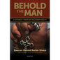 Behold the Man: A Catholic Vision of Male Spirituality - Paperback