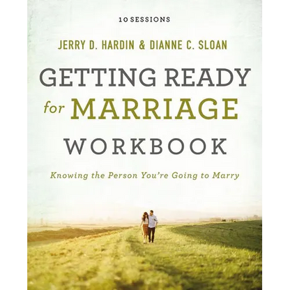 Getting Ready for Marriage Workbook: Knowing the Person You're Going to Marry - Paperback