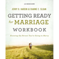 Getting Ready for Marriage Workbook: Knowing the Person You're Going to Marry - Paperback