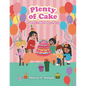 Plenty of Cake: Aubrey's Birthday Party - Paperback