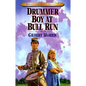Drummer Boy at Bull Run: Volume 1 - Paperback