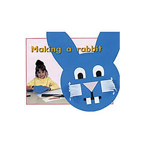 Making a Rabbit: Individual Student Edition Magenta (Level 1) - Paperback